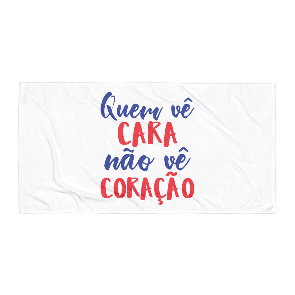 Quem vê cara não vê coração Towel
