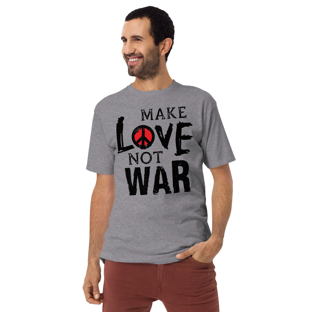 Make love not war Men’s premium heavyweight tee