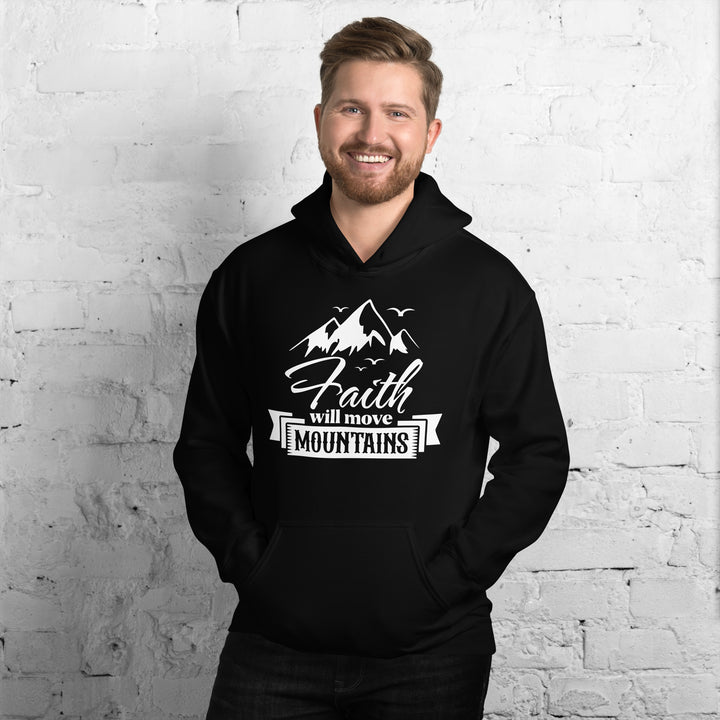 FAITH WILL MOVE MOUNTAINS Hoodie