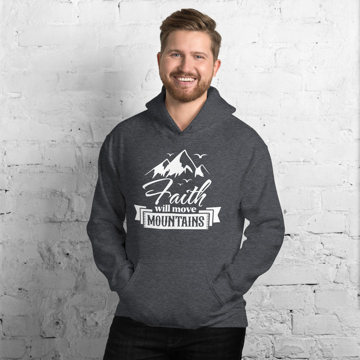 FAITH WILL MOVE MOUNTAINS Hoodie