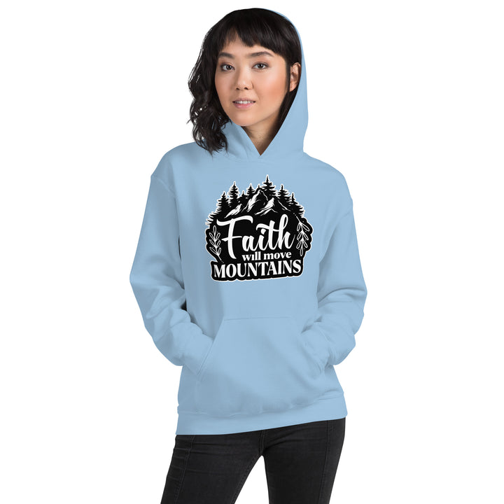 FAITH WILL MOVE MOUNTAINS Hoodie