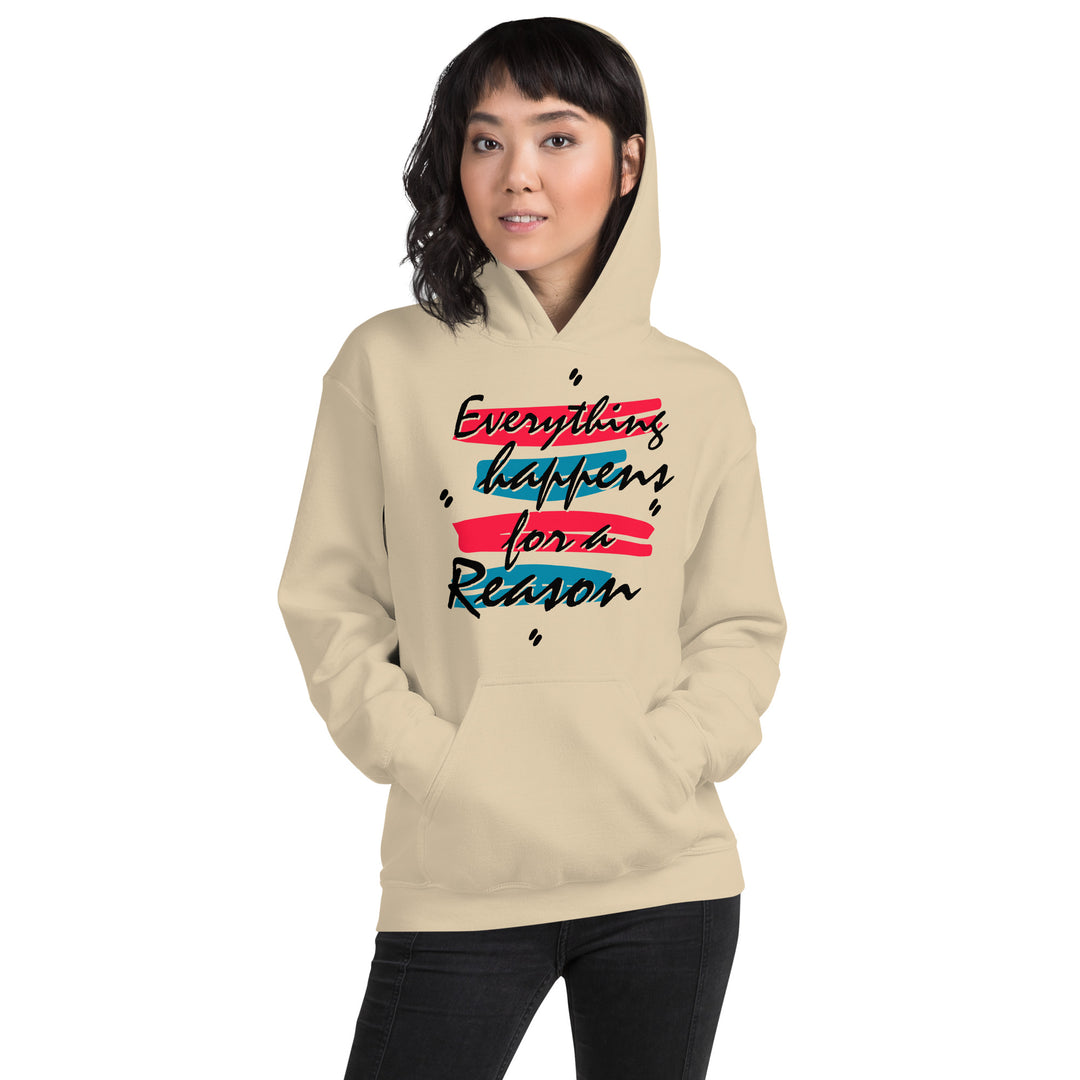 EVERYTHING HAPPENS FOR A REASON  Hoodie