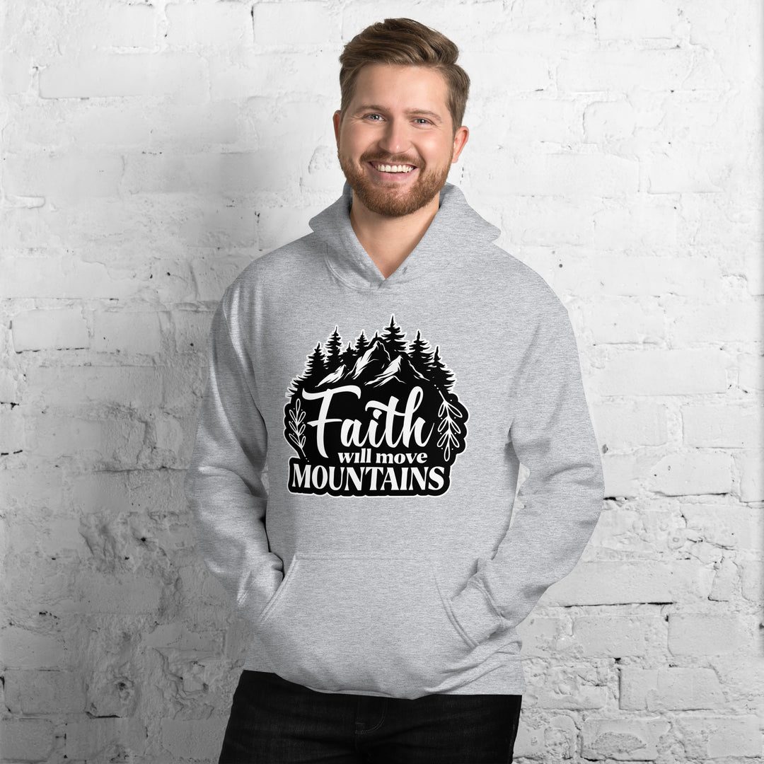 FAITH WILL MOVE MOUNTAINS  Hoodie