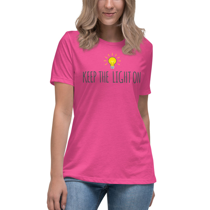 KEEP THE LIGHT ON  Women's Relaxed T-Shirt