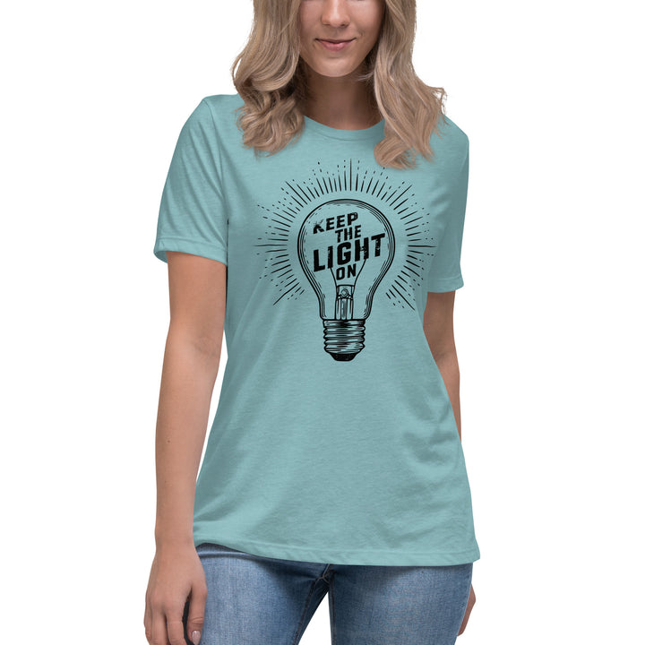 KEEP THE LIGHT ON  Women's Relaxed T-Shirt