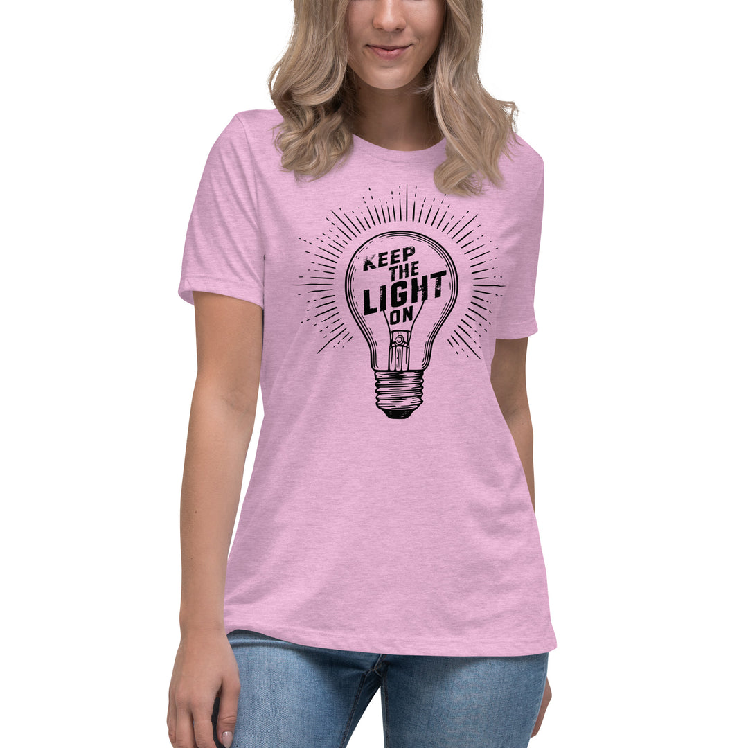 KEEP THE LIGHT ON  Women's Relaxed T-Shirt