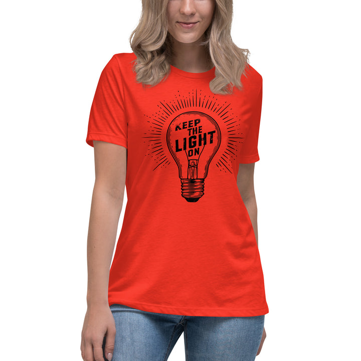 KEEP THE LIGHT ON  Women's Relaxed T-Shirt