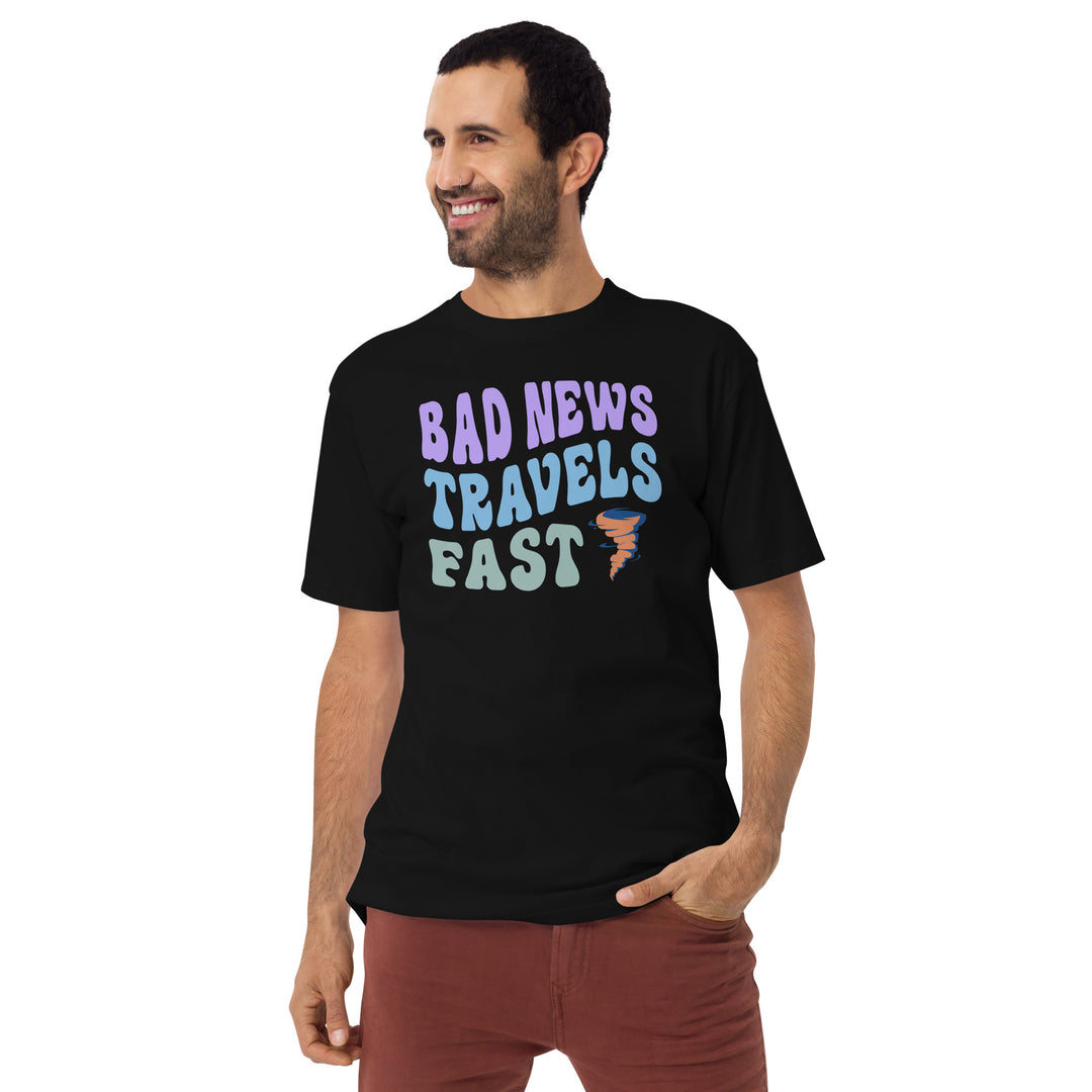 Bad News Travels Fast Men’s premium heavyweight tee