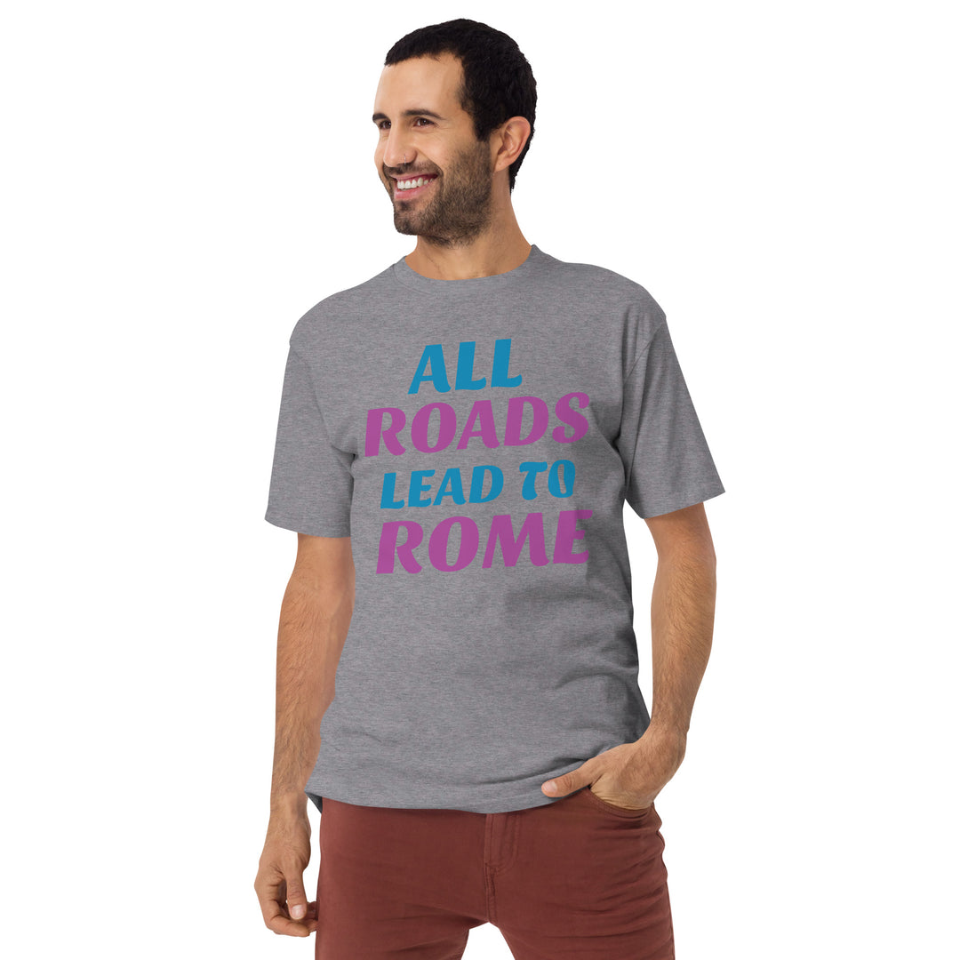 All Roads Lead To Rome Men’s premium heavyweight tee