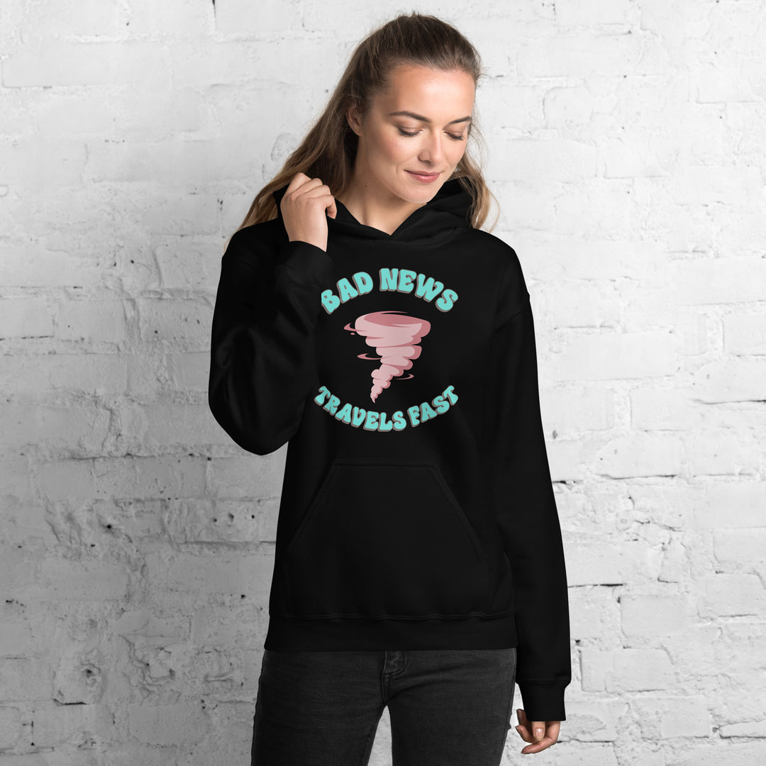 Bad News Travels Fast Hoodie