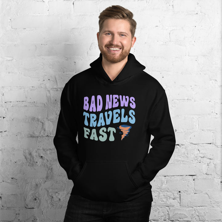 Bad News Travels Fast Hoodie