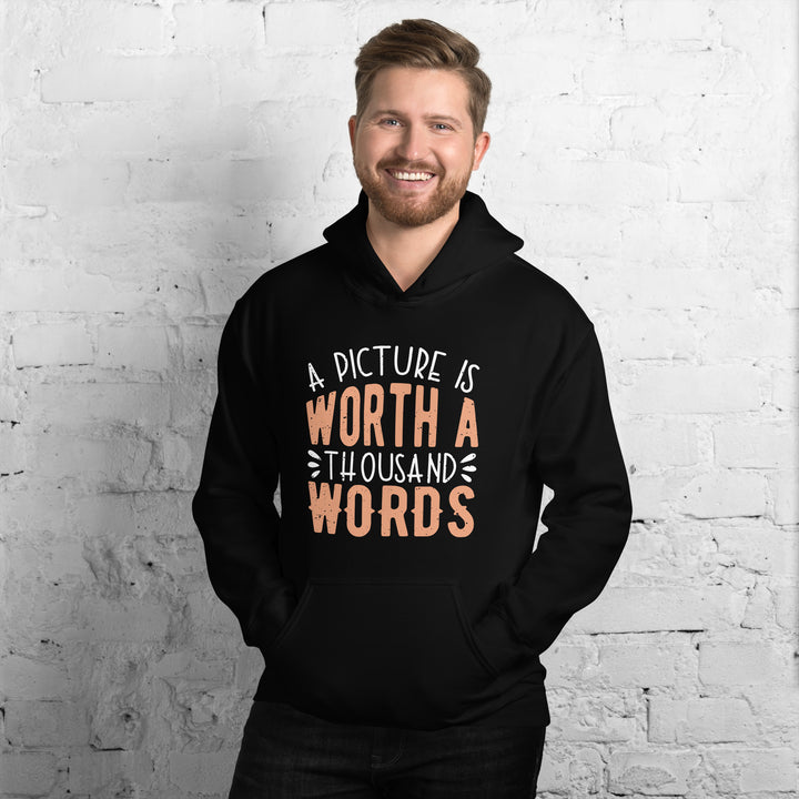 A Picture Is Worth A Thousand Words Hoodie