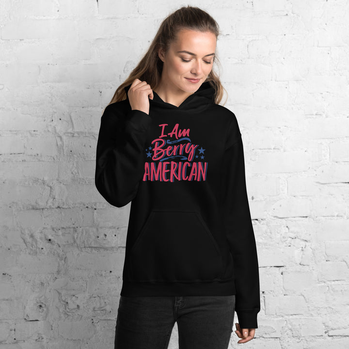 I AM BERRY AMERICAN HOODIE