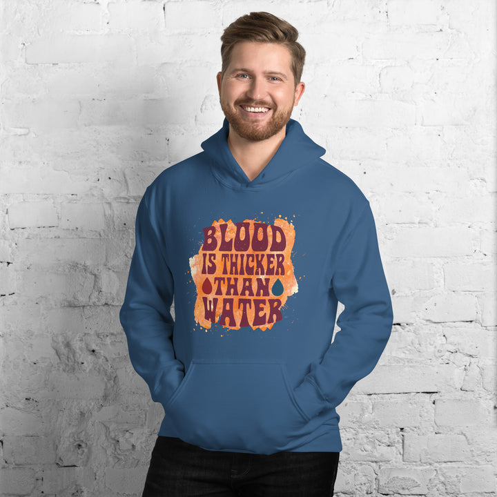 Blood Is Thicker Than Water  Hoodie