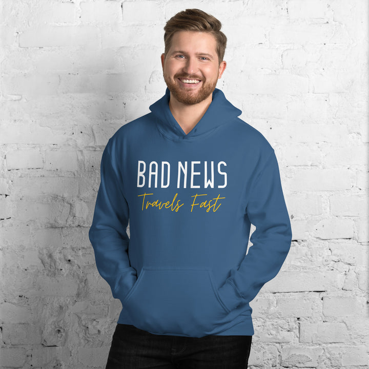 Bad News Travels Fast Hoodie