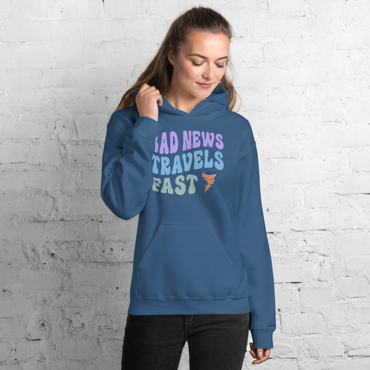 Bad News Travels Fast Hoodie