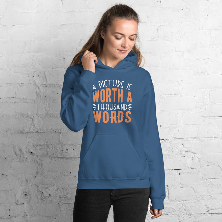 A Picture Is Worth A Thousand Words Hoodie