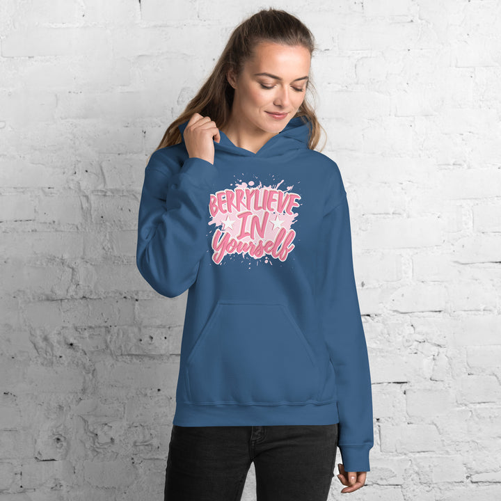 BERRYLIEVE IN YOURSELF HOODIE