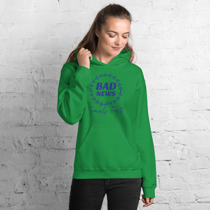 Bad News Travels Fast Hoodie