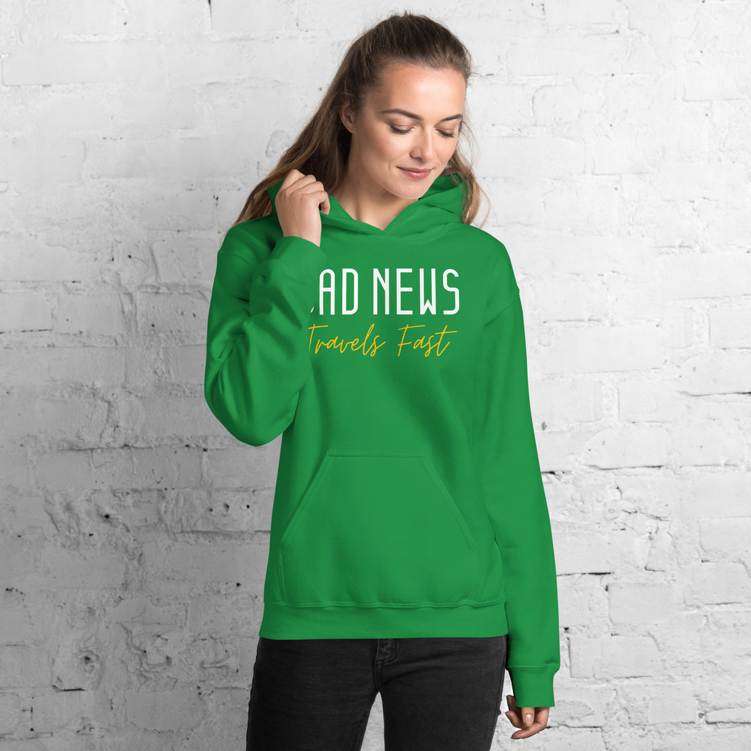 Bad News Travels Fast Hoodie