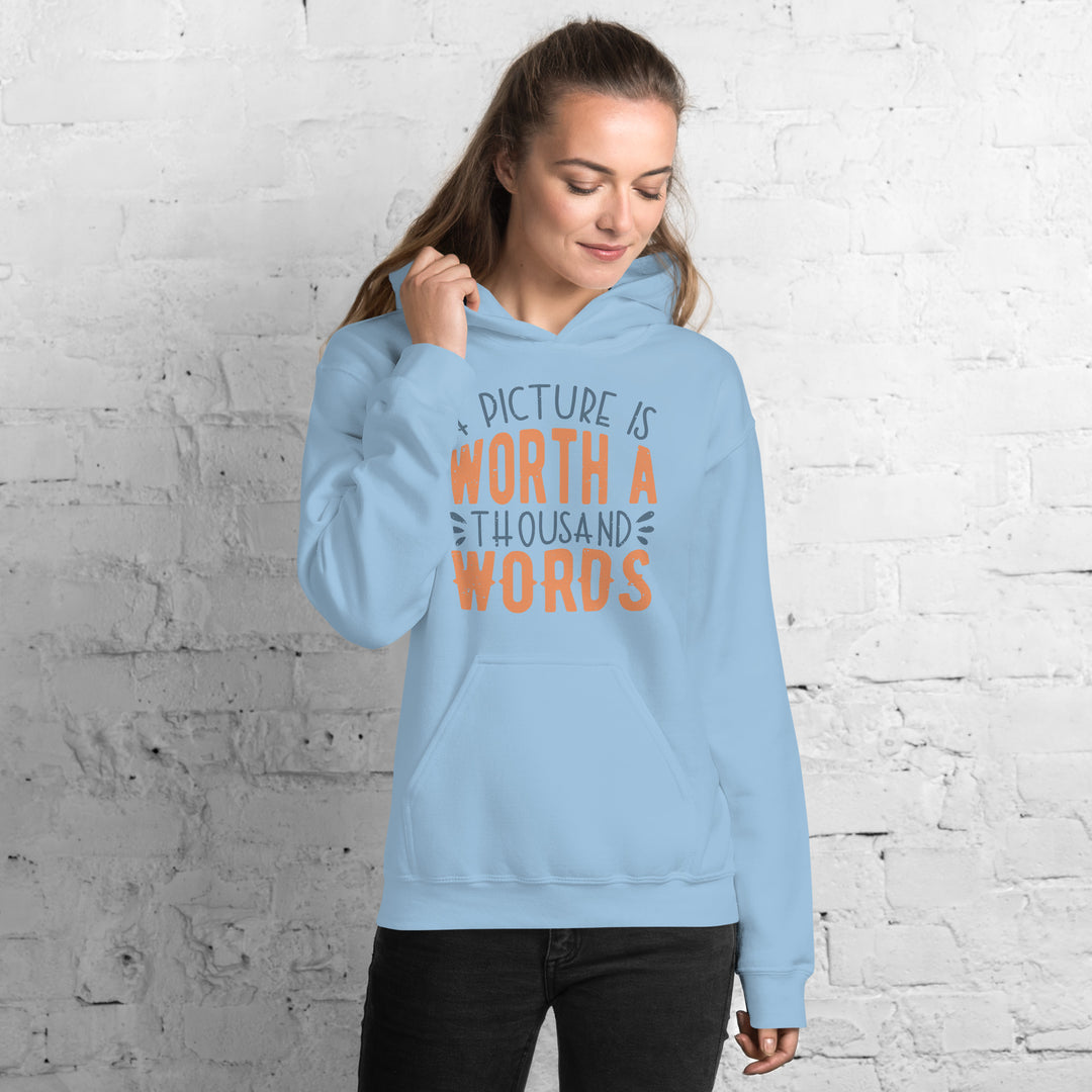 A Picture Is Worth A Thousand Words Hoodie