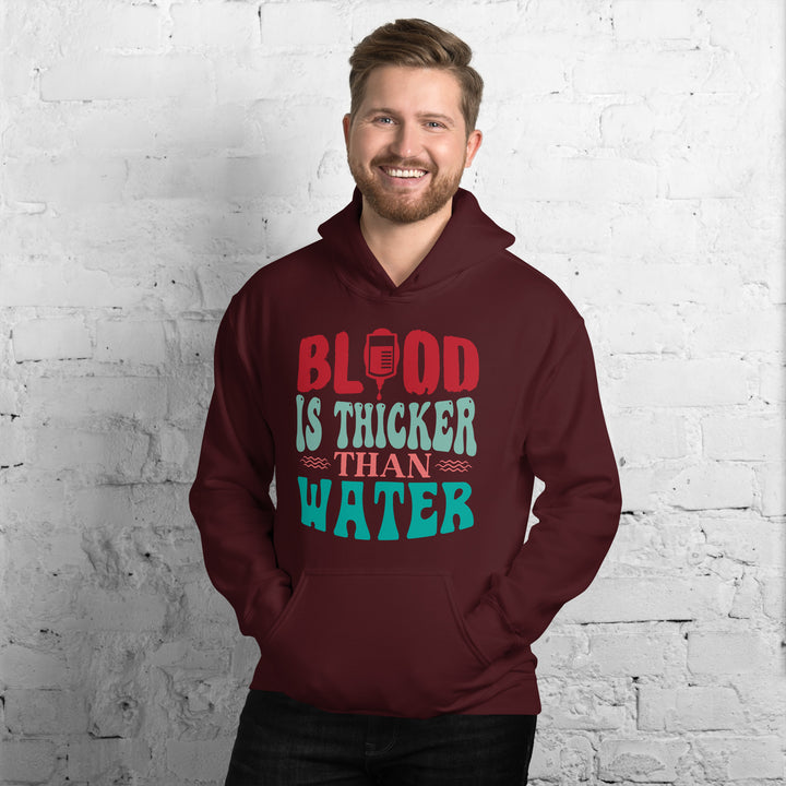 Blood Is Thicker Than Water  Hoodie