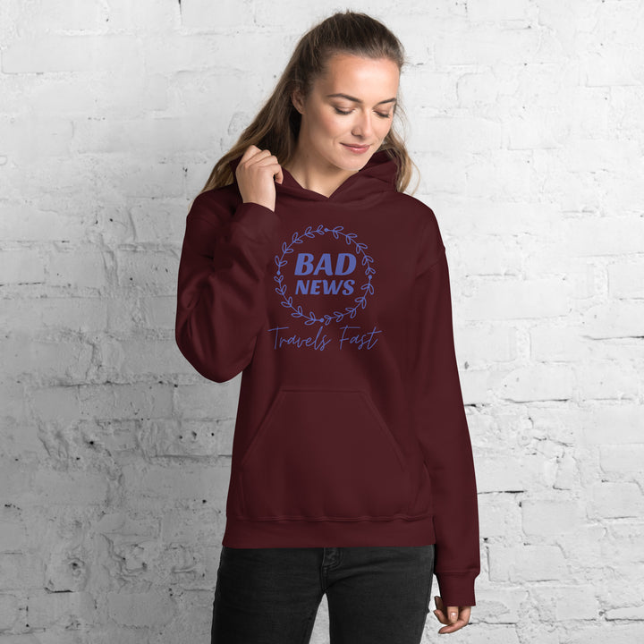 Bad News Travels Fast Hoodie