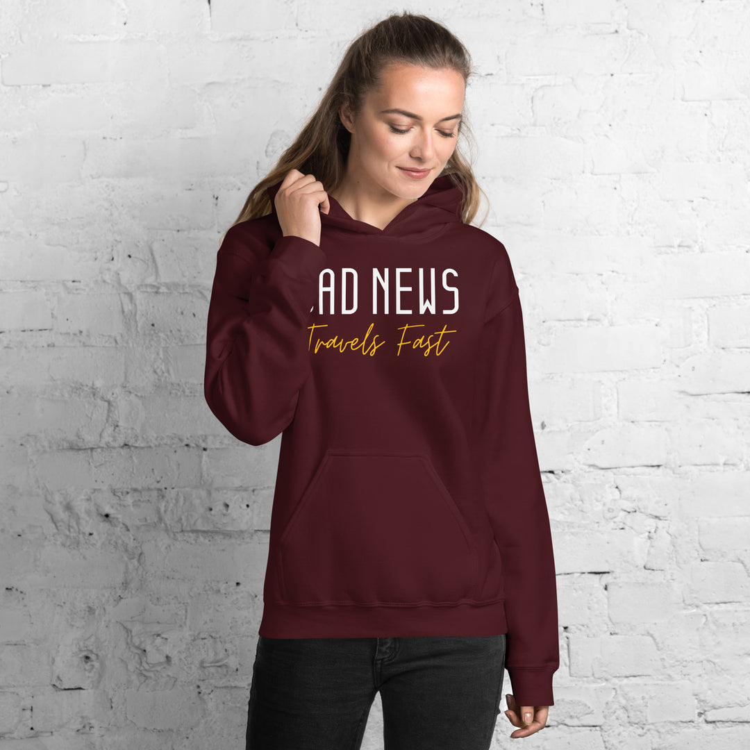 Bad News Travels Fast Hoodie