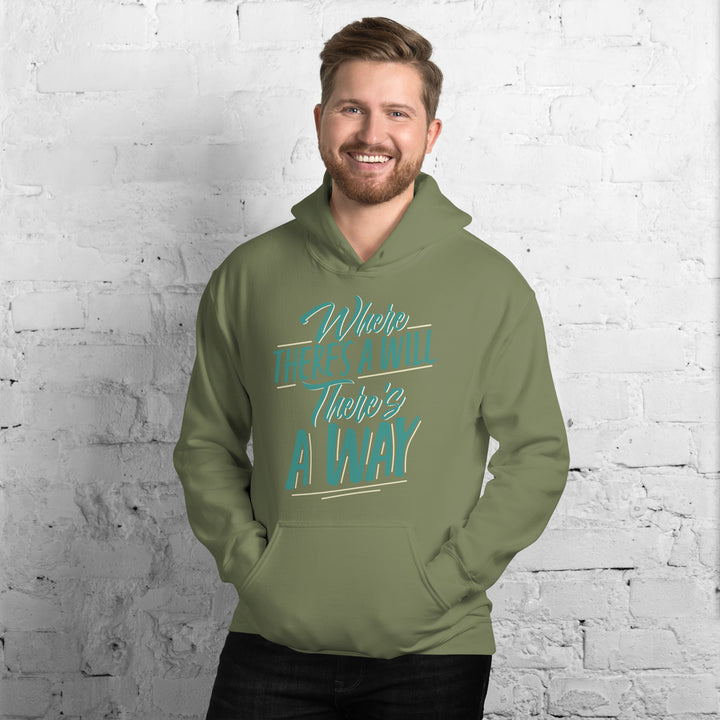 Where There's A Will There's A Way Hoodie