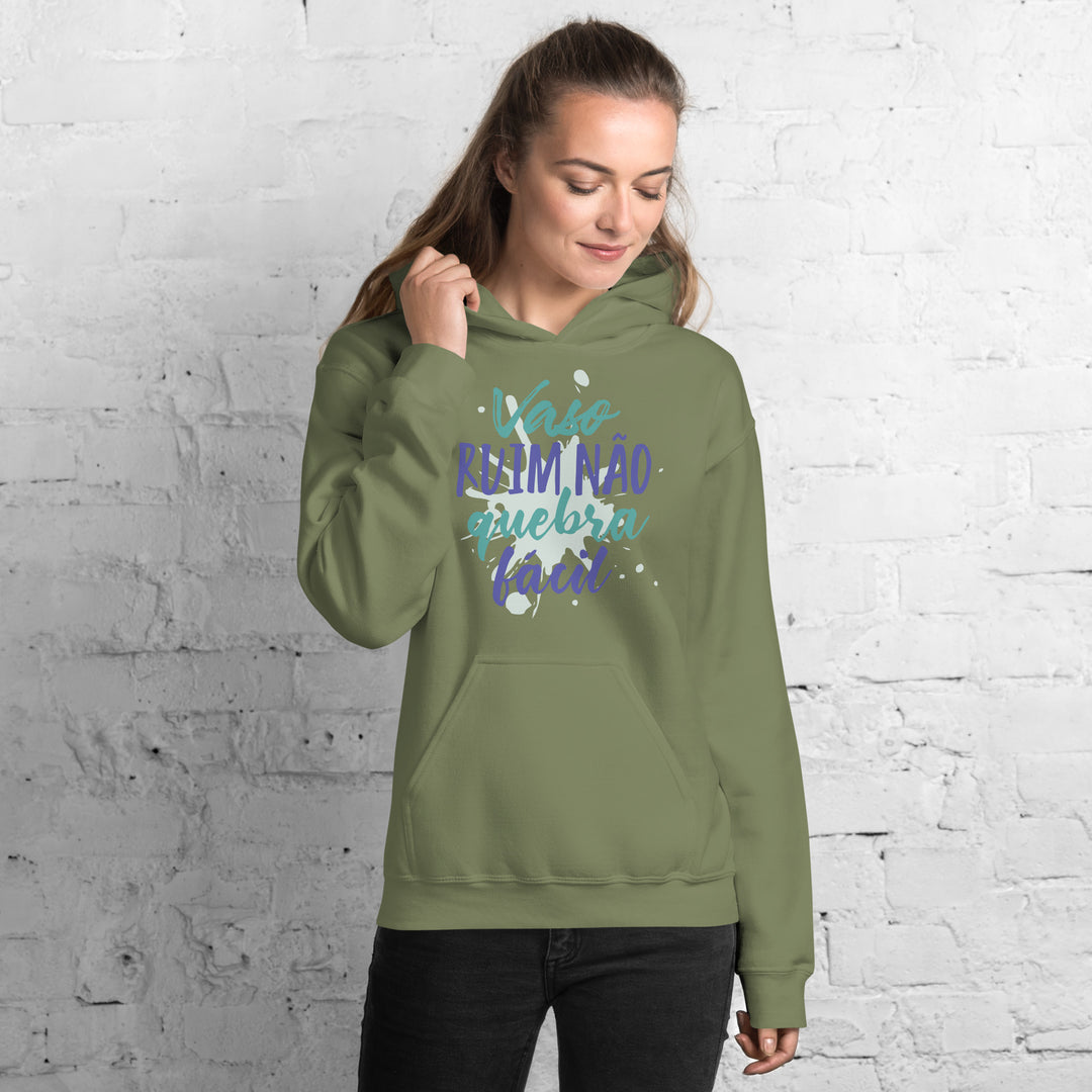 Vaso ruim não quebra fácil  Hoodie