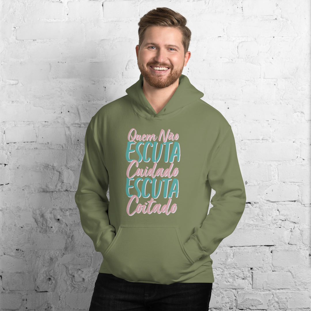 Quem não escuta cuidado escuta coitado  Hoodie