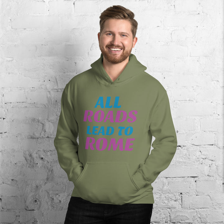 All Roads Lead To Rome Hoodie