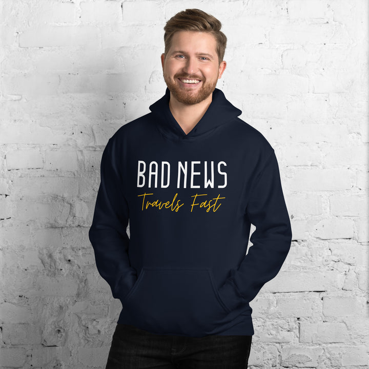 Bad News Travels Fast Hoodie