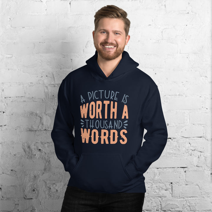 A Picture Is Worth A Thousand Words Hoodie