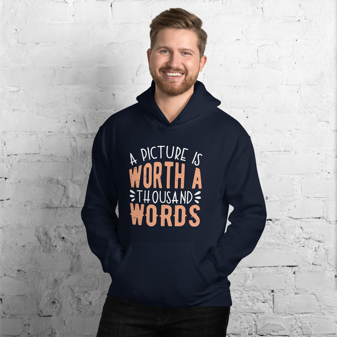 A Picture Is Worth A Thousand Words Hoodie