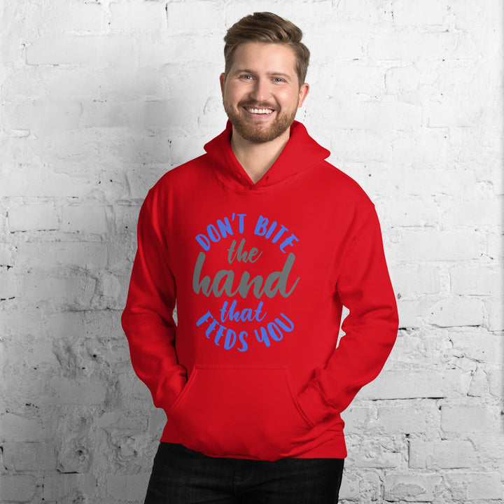 Don't Bite The Hand that Feeds You Hoodie