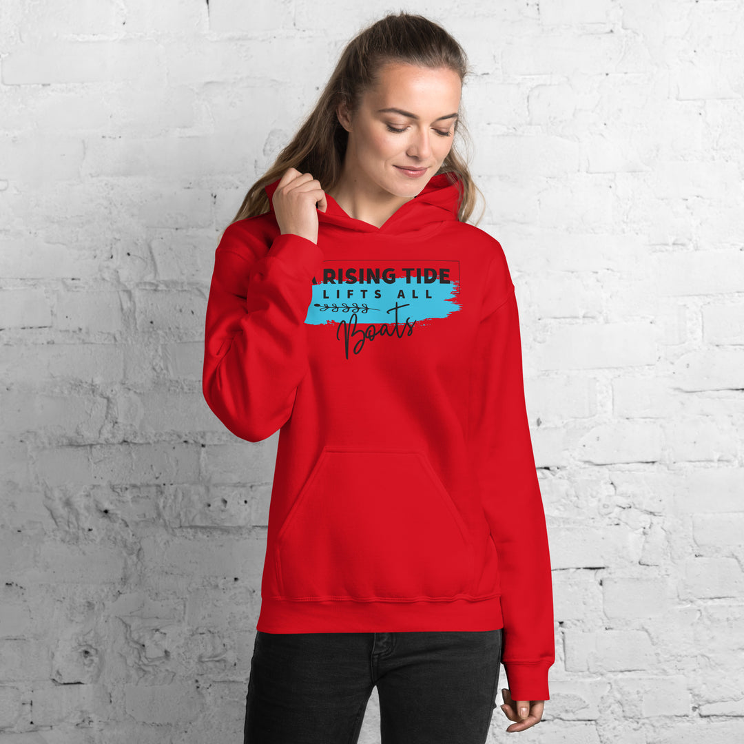 A Rising Tide Lifts All Boats Hoodie