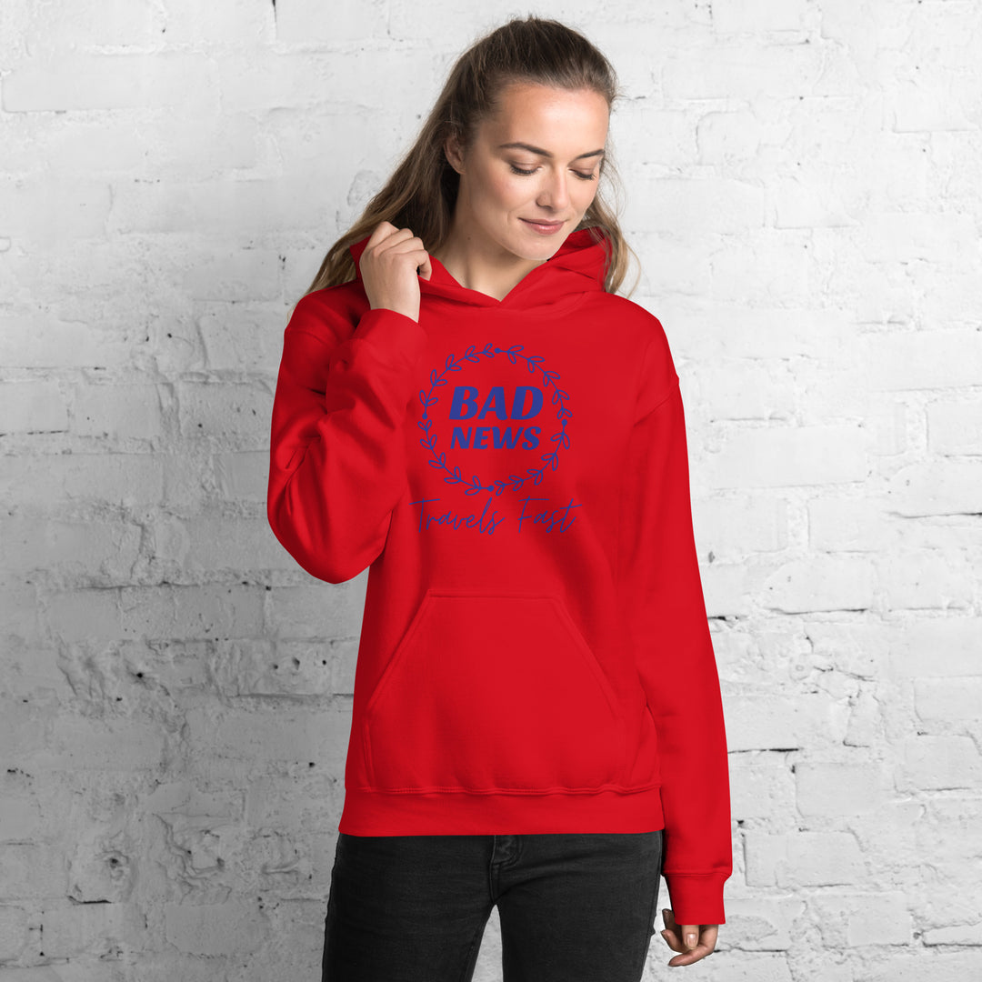 Bad News Travels Fast Hoodie