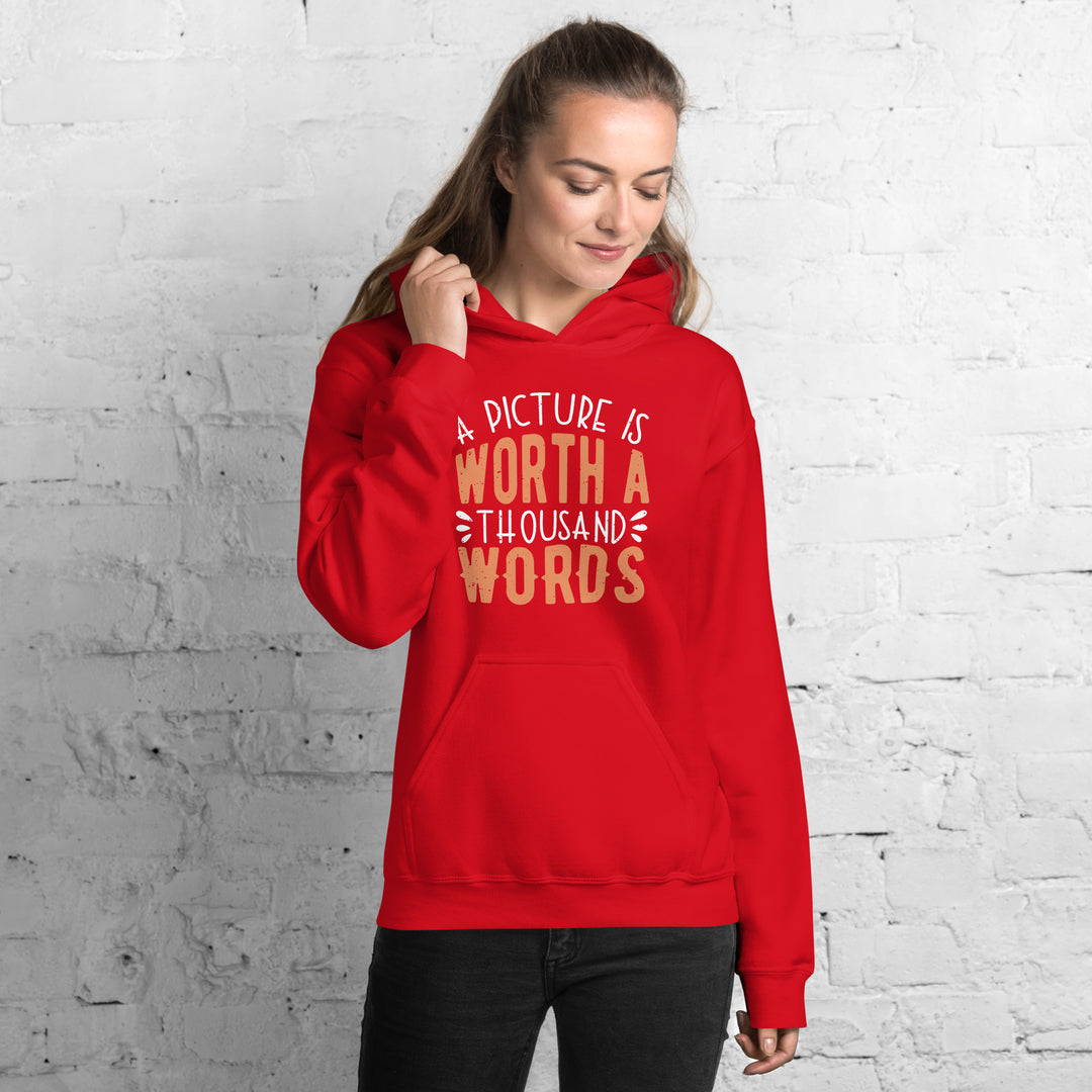 A Picture Is Worth A Thousand Words Hoodie