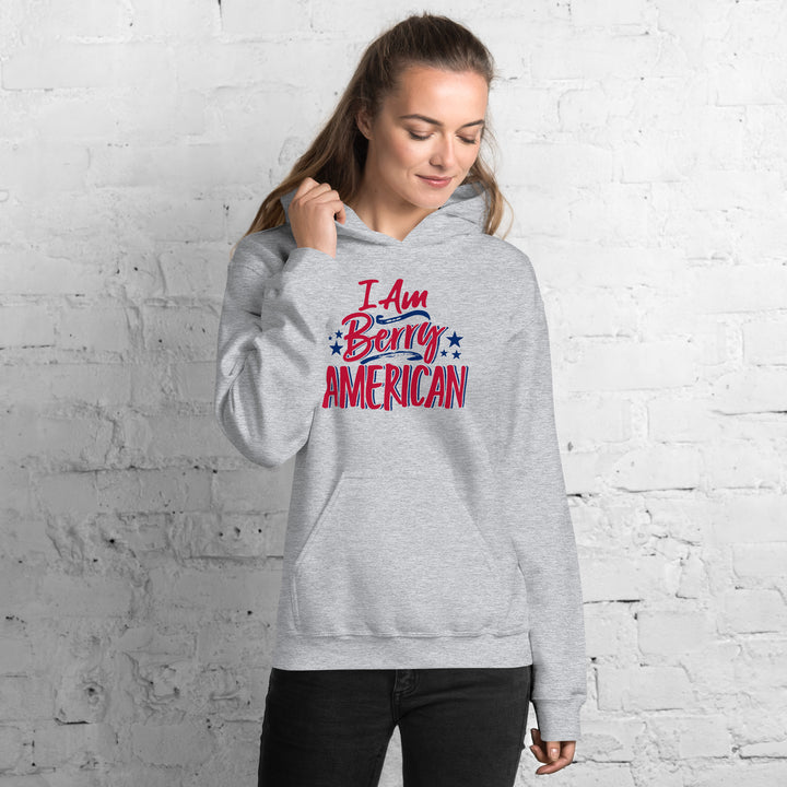 I AM BERRY AMERICAN HOODIE