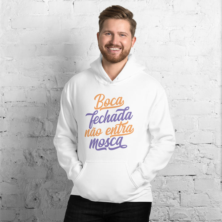 Boca fechada não entra mosca Hoodie