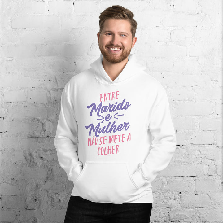 Entre marido e mulher não se mete a colher  Hoodie