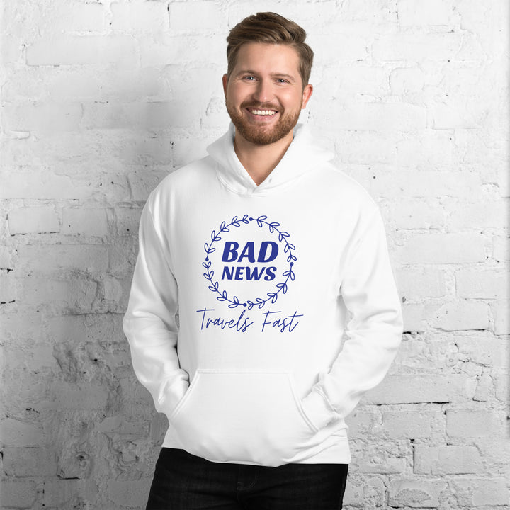 Bad News Travels Fast Hoodie