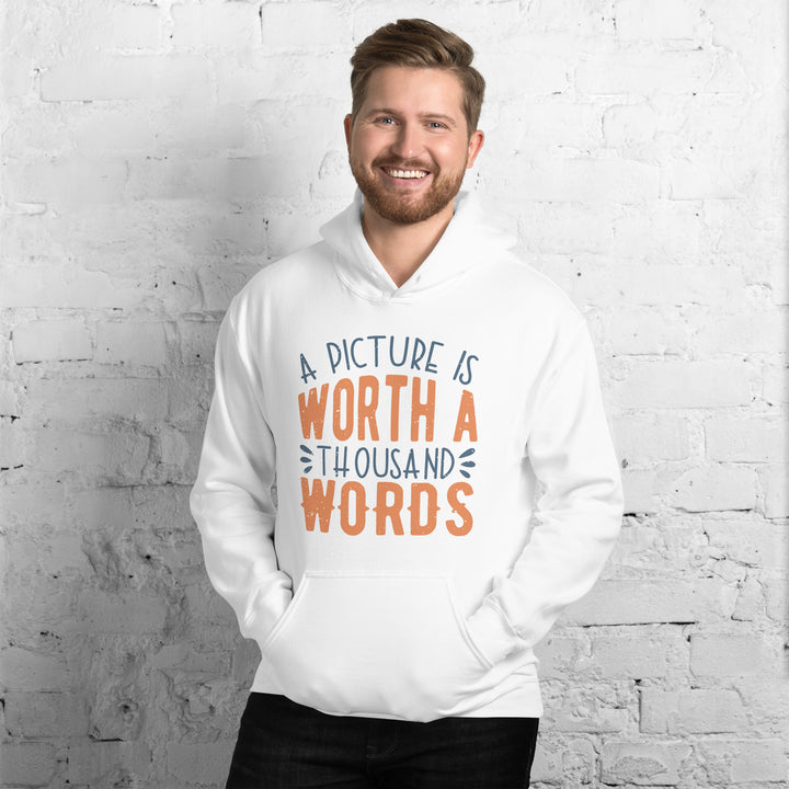 A Picture Is Worth A Thousand Words Hoodie