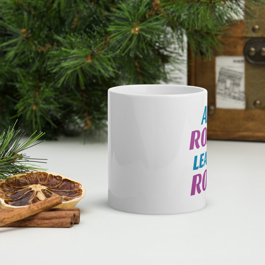 All Roads Lead To Rome White glossy mug