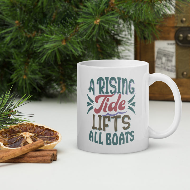 A Rising Tide Lifts All Boats White glossy mug