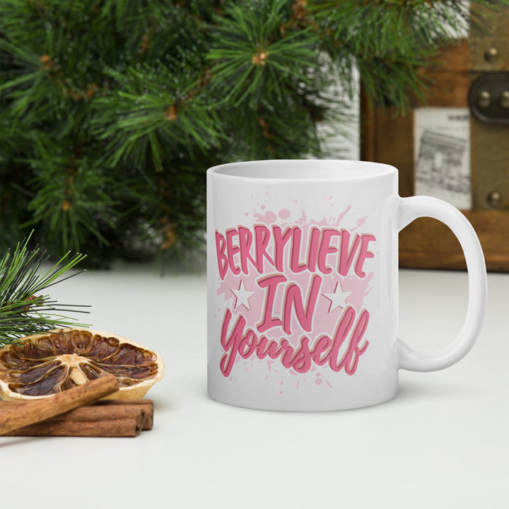 BERRYLIEVE IN YOURSELF WHITE GLOSSY MUG