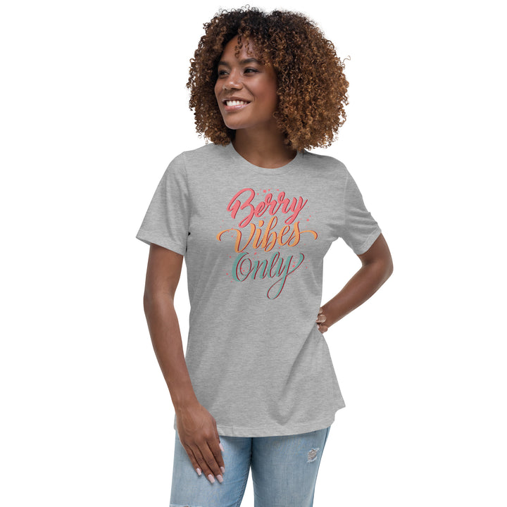 BERRY VIBES ONLY WOMEN'S RELAXED T-SHIRT