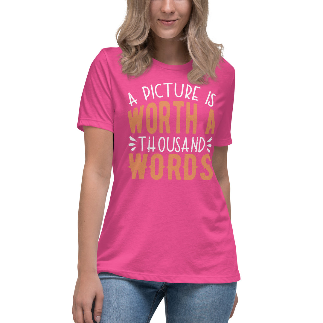 A Picture Is Worth A Thousand Words Women's Relaxed T-Shirt