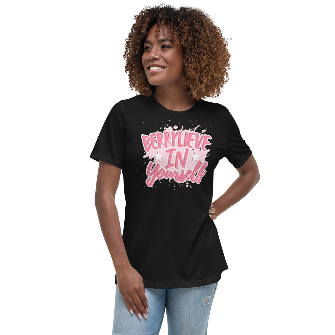 BERRYLIEVE IN YOURSELF WOMEN'S RELAXED T-SHIRT